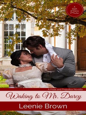 cover image of Waking to Mr. Darcy